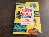 Das Superbuch des Wissens | 1000 faszinierende Fragen + Antworten Nordrhein-Westfalen - Löhne Vorschau