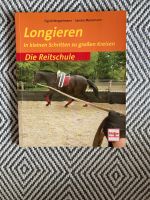 Buch: Longieren: in kleinen Schritten zu großen Kreisen, Reiten Hamburg-Nord - Hamburg Winterhude Vorschau