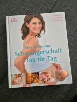 Buch "Schwangerschaft Tag für Tag" Brandenburg - Mahlow Vorschau