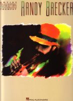 RANDY BRECKER - ARTIST TRANSCRIPTIONS TRUMPET Nordrhein-Westfalen - Lippstadt Vorschau