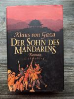 Klaus von Gaza DER SOHN DES MANDARINS HC + SU Historischer Roman Baden-Württemberg - Ettlingen Vorschau