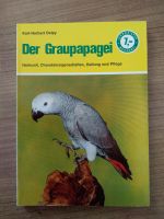 Der Graupapagei  Haltung Pflege Ernährung Lehrmeister Bücherei Rheinland-Pfalz - Neuwied Vorschau