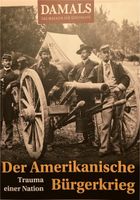 Damals Der amerikanische Bürgerkrieg Köln - Fühlingen Vorschau