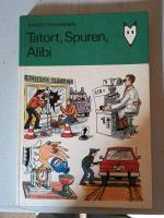 DDR Kinderbuch "Tatort, Spuren, Alibi" Kinderbuchverlag Berlin Nordrhein-Westfalen - Waldfeucht Vorschau