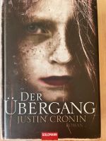 Der Übergang Justin Cronin Roman Niedersachsen - Göttingen Vorschau