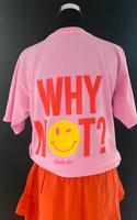 T-Shirt Why Not? Smile Rosa Orange Ibiza Boho TOP Nordrhein-Westfalen - Nettetal Vorschau