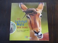 Die lustige Welt der Tiere NEU Hardcover mit Schutzumschlag Rheinland-Pfalz - Gunderath Vorschau