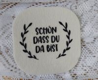 Filzuntersetzer mit Spruch „Schön Dass Du Da Bist“ 3,50€ Bergedorf - Hamburg Lohbrügge Vorschau