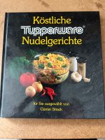 Köstliche Nudelgerichte Tupperware Rheinland-Pfalz - Vinningen Vorschau