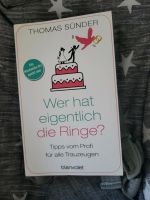 Buch Hochzeit Wer hat eigentlich die Ringe? Nordrhein-Westfalen - Hamm Vorschau