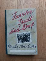 Zwischen Stadt und Dorf Rhein Sieg / Bonn Lesebuch Nordrhein-Westfalen - Lohmar Vorschau