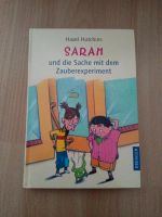 Sarah und die Sache mit dem Zauberexperiment Buch Nordrhein-Westfalen - Düren Vorschau