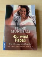 Sachbuch Schwangerschaft: Du wirst Papa! (Ratgeber) Nordrhein-Westfalen - Ratingen Vorschau