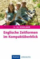 Manz Englisch Zeitformen im Kompaktüberblick 5.-10.Klasse Bayern - Polsingen Vorschau