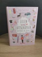 Buch Lilien und Luftschlösser Berlin - Neukölln Vorschau