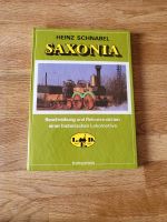 Saxonia ~Beschreibung u. Rekonstruktion historischen Lokomotive Thüringen - Schleusingen Vorschau