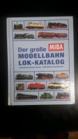 Der große Miba Modellbahn Lok-Katalog 2400 Modelle v90 Hersteller Baden-Württemberg - Heidenheim an der Brenz Vorschau