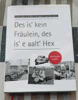 Des is kein Fräulein, ... Erinnerung an die 50er, Buch Hessen - Mengerskirchen Vorschau