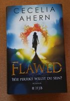 Flawed - Cecelia Ahern Buch Nordrhein-Westfalen - Kalkar Vorschau