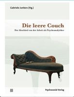 Die leere Couch -Der Abschied von der Arbeit als Psychoanalytiker Hamburg-Nord - Hamburg Ohlsdorf Vorschau