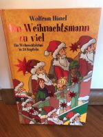 Adventskalenderbuch, Ein Weihnachtsmann zu viel, Wolfram Hänel Niedersachsen - Rinteln Vorschau