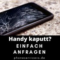 Handy Reparaturen iPhone Samsung Huawei iPad und Smartwatch Baden-Württemberg - Villingen-Schwenningen Vorschau