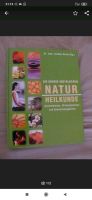 Naturheilkunde Natur-Heilkunde, Buch, Gesundheitsbuch Neumünster - Wasbek Vorschau