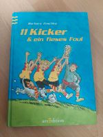 Buch 11 Kicker & ein fieses Faul - Fußball Buch - Lesen - ArsEdit Niedersachsen - Westerholt Vorschau