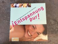 Entspannung pur, das Verwöhnbuch für den Alltag Bayern - Ettringen Vorschau