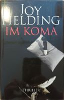 Joy Fielding – Im Koma (gebundene Ausgabe) Baden-Württemberg - Trautenhof Vorschau
