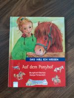 Buch Pferde auf dem Ponyhof Pony das will ich wissen Mädchen Nordrhein-Westfalen - Hagen Vorschau