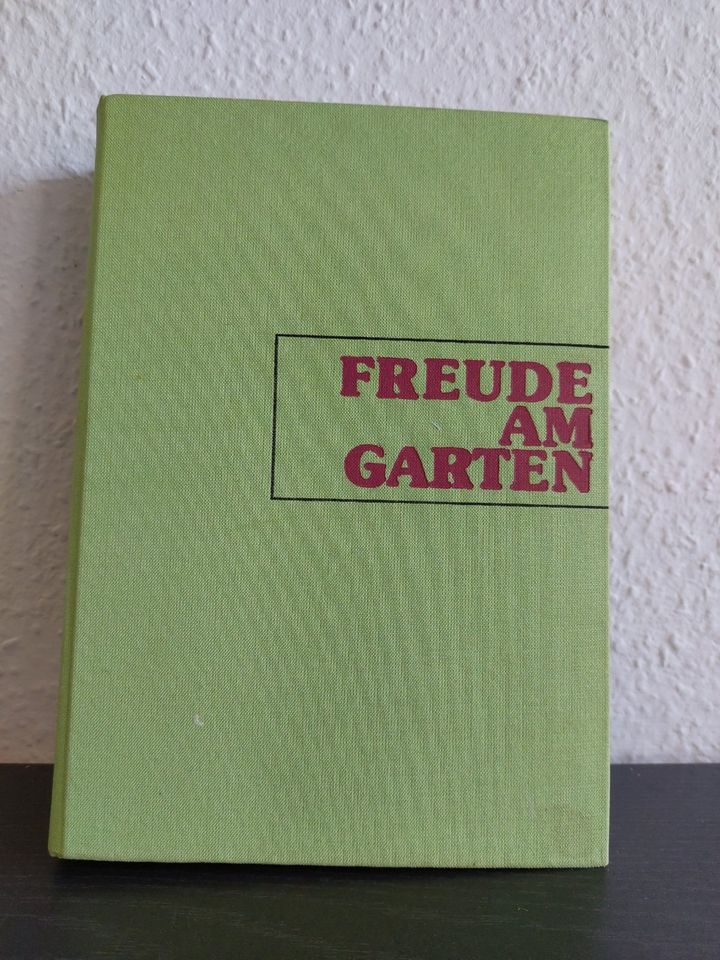 DDR Ratgeber für den Gartenfreund " Freude am Garten " 1978 VEB in Dresden