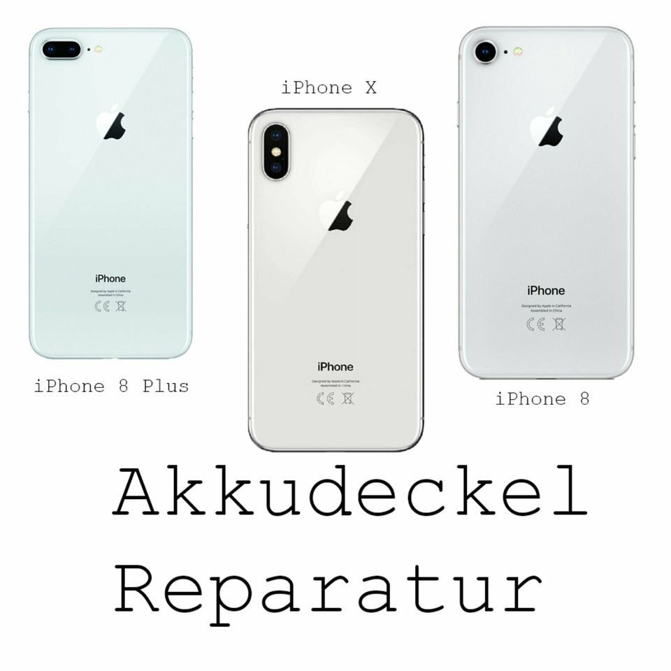 iPhone 8 Akkudeckel Reparatur Gelsenkirchen Horst in Gelsenkirchen