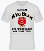 Neu! Weg Beam Fun T-Shirt UNISEX verschiedene Farben Frankfurt am Main - Bergen-Enkheim Vorschau