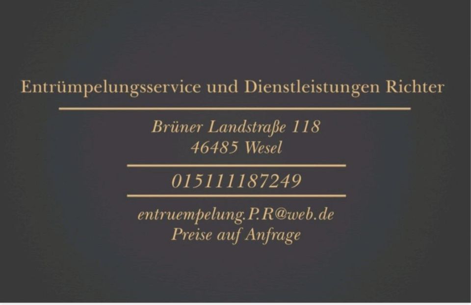 Entrümpelungsservice/Firmenauflösung/Messi-Wohnung in Wesel