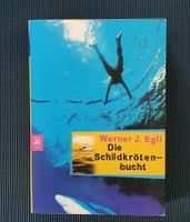 Die Schildkrötenbucht Werner J. Egli cbt Hessen - Gernsheim  Vorschau