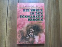 Taschenbuch Welskopf-Henrich Die Höhle in den schwarzen Bergen 3 Dresden - Äußere Neustadt Vorschau