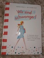 Schwangerschaftsbuch: Wir sind schwanger Baden-Württemberg - Nordheim Vorschau