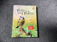 Meise mag Melisse Buch NEU !!!!! Baden-Württemberg - Obersulm Vorschau