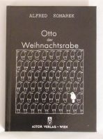 Otto der Weihnachtsrabe - Alfred Komarek München - Bogenhausen Vorschau
