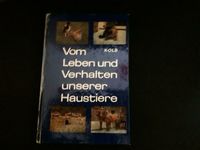 Buch : Leben und Verhalten unserer Haustiere Dresden - Schönfeld-Weißig Vorschau