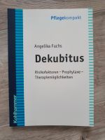 Sachbücher  Dekubitus und Dekubitusprophylaxe Bayern - Bubesheim Vorschau