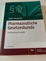 Pharmazeutische Gesetzeskunde Rainer Neukirchen (PTA Buch) Niedersachsen - Seelze Vorschau