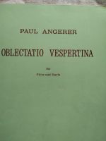 Orgel Paul Angerer Oblectatio Vespertina für Flöte und Harfe Bayern - Obernburg Vorschau