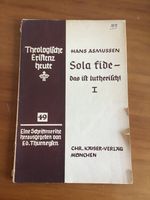 Hans Asmussen; Sola fide - Das ist lutherisch Düsseldorf - Friedrichstadt Vorschau