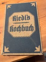 Riedl‘s Kochbuch 1913 Münchner Spezialitäten Bayern - Schongau Vorschau