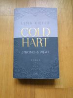 Buch Cold Hart - Strong & Weak Feldmoching-Hasenbergl - Feldmoching Vorschau