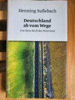 Deutschland ab vom Wege - Henning Sußebach Nordrhein-Westfalen - Schloß Holte-Stukenbrock Vorschau