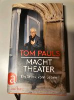 Wie neu: Tom Pauls MACHT THEATER Buch gebundene Ausgabe 2021 Dresden - Innere Altstadt Vorschau