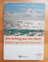 Am Anfang war das Wort - Religion Oberstufe  *NEU*  9783762706427 Rheinland-Pfalz - Schwegenheim Vorschau